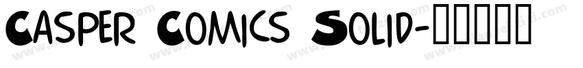 Casper Comics Solid字体转换